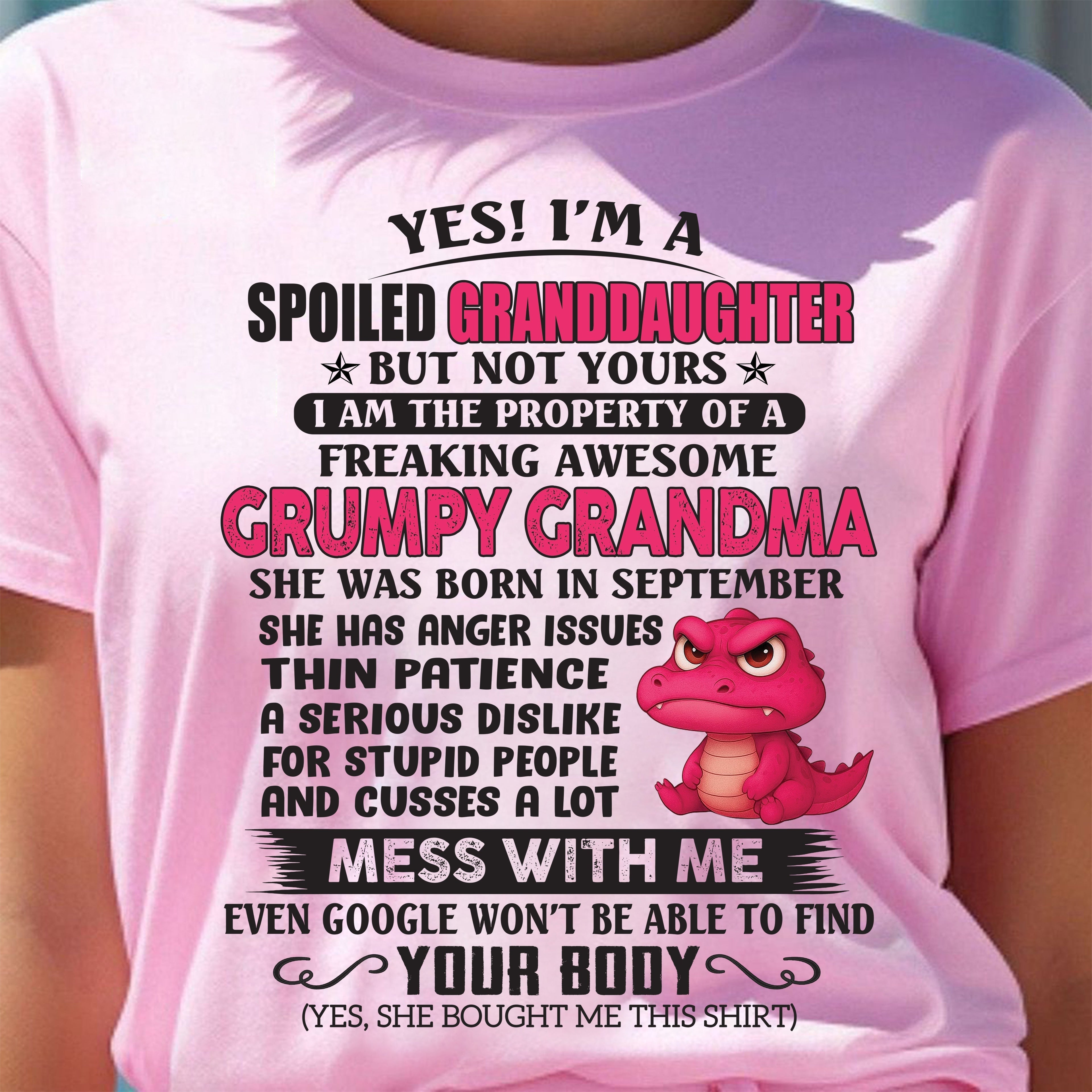 SEPTEMBER - YES, I'M A SPOILED GRANDDAUGHTER - GIFT FROM GRANDMA - NGHL09 (SKU09-96-09)