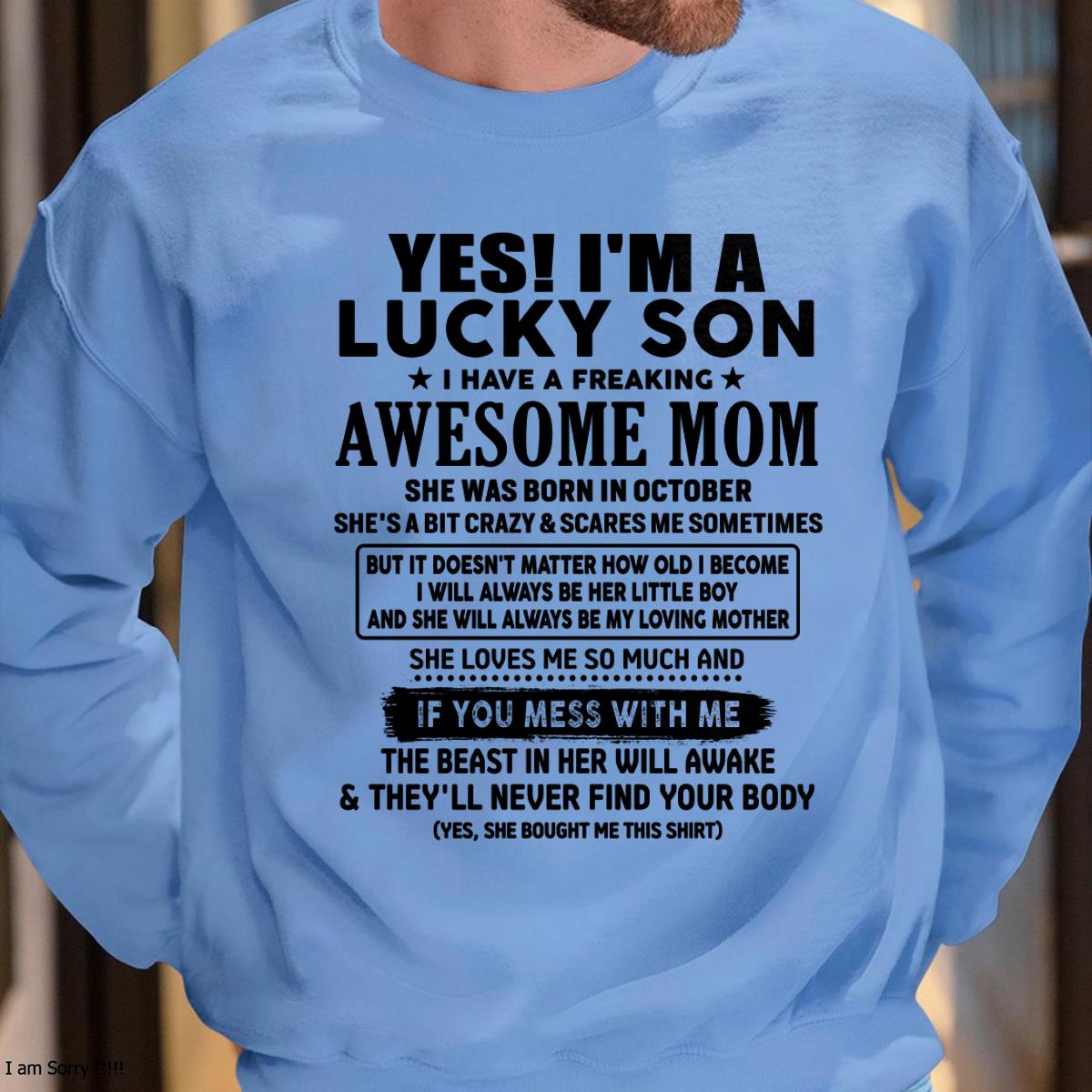 October - I am Lucky Son - Gift For Son From Mom - NGHL10 - (SKU-T1206LMS-10)