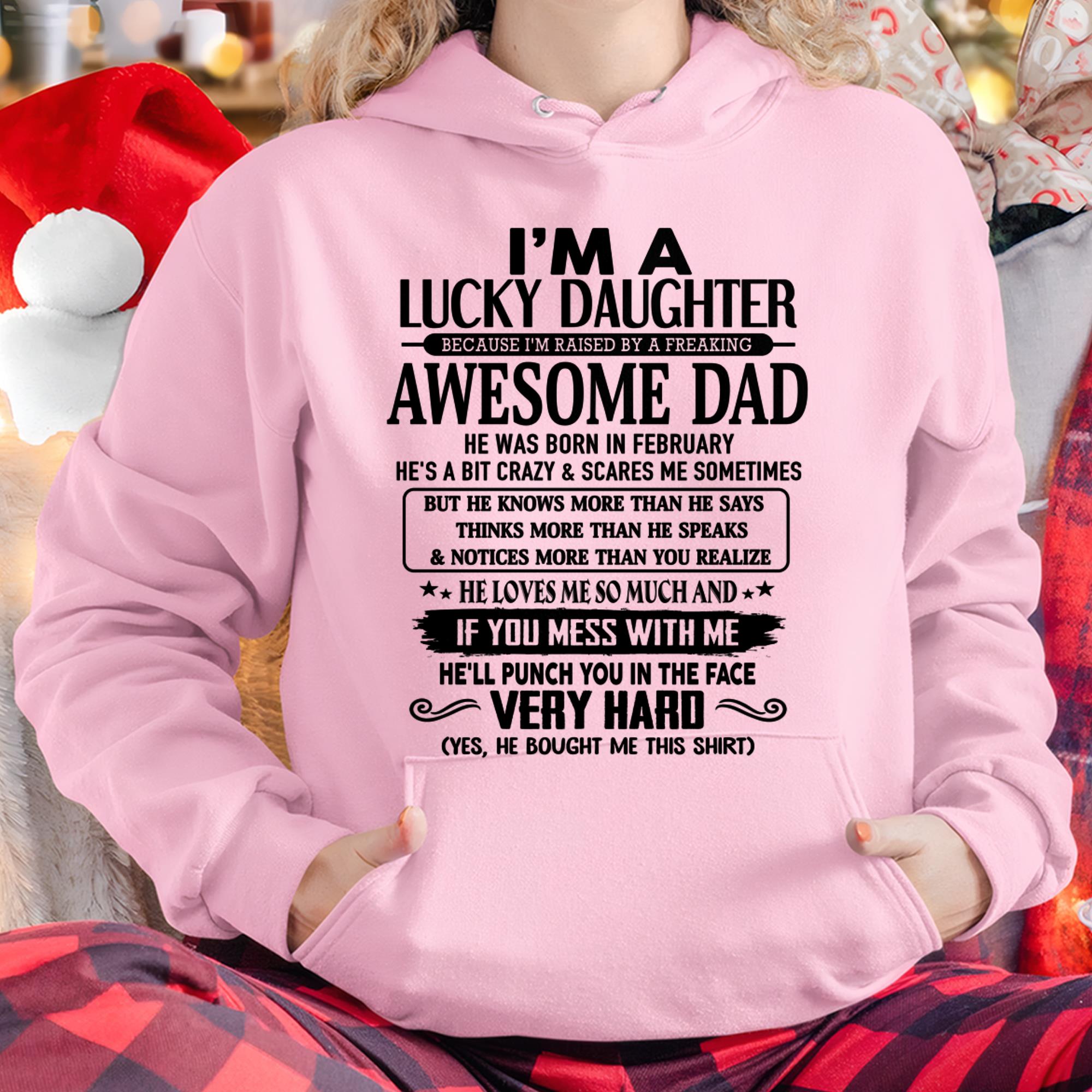 February - I'm Lucky Daughter - Gift for Daughter from Dad - NGHL02 (SKU-TLUCKYDD-02)