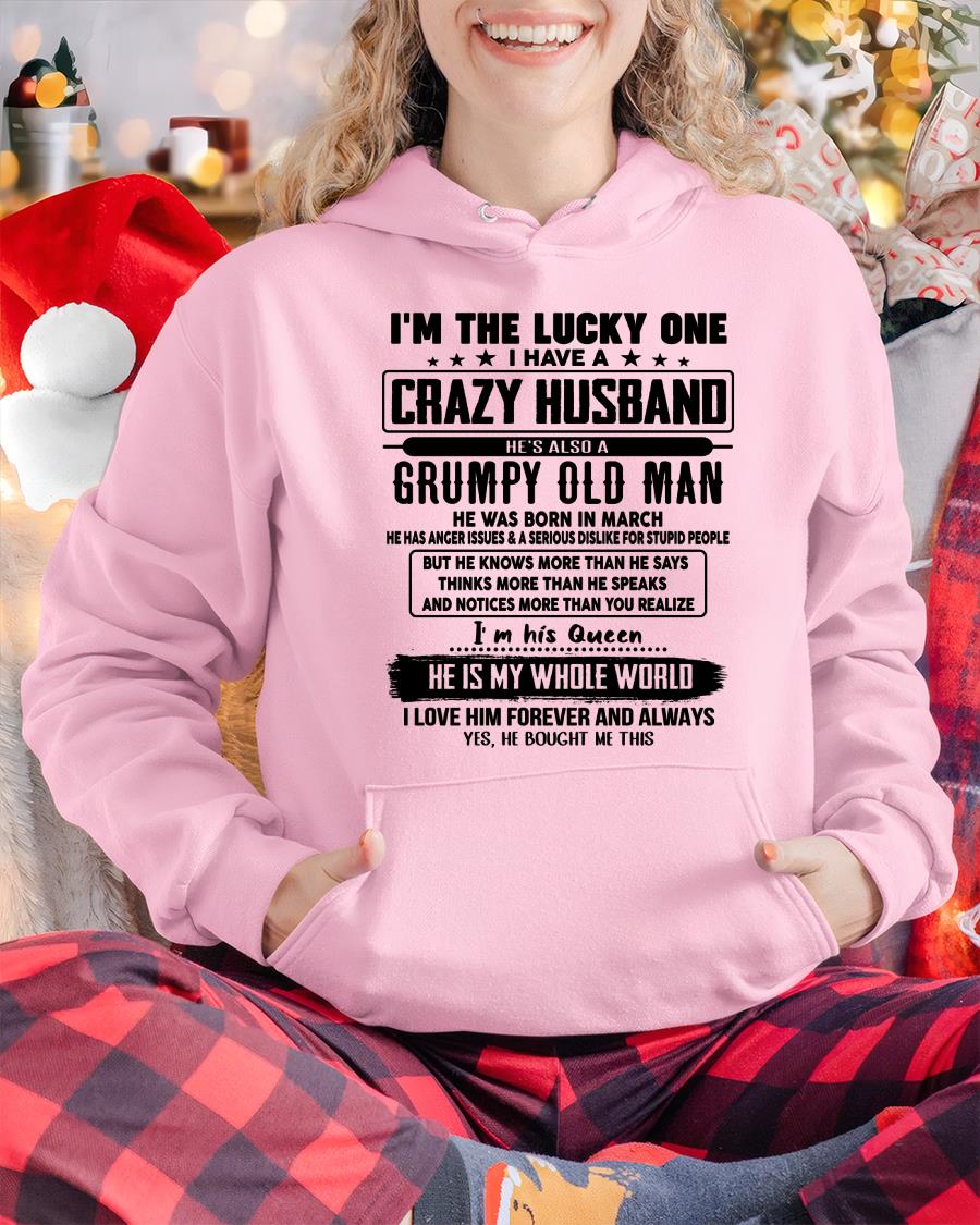 March - I am Lucky One I Have A Crazy Husband - Gift for Wife From Husband - NGHL03 (SKUT-LUCKYONE-03)