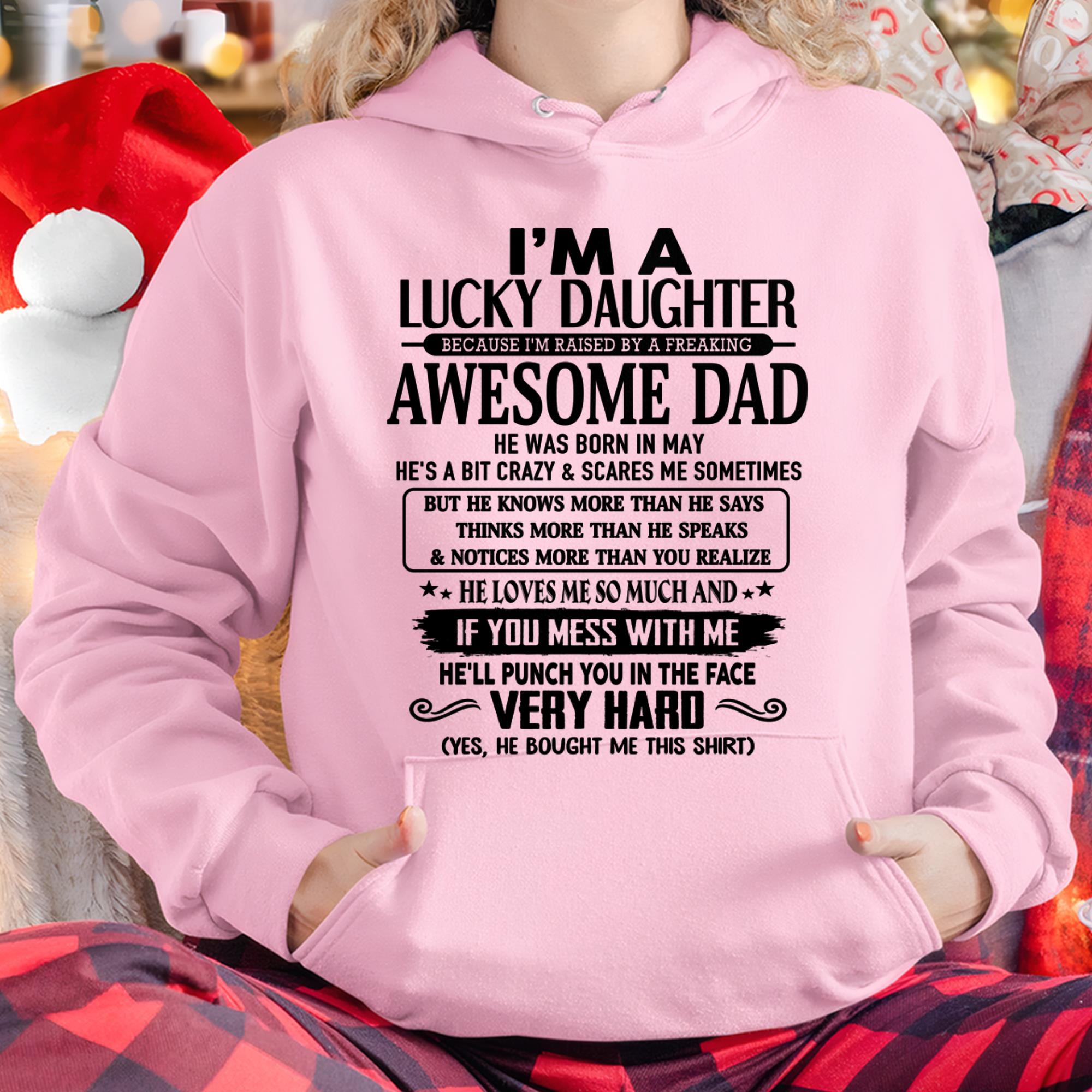 May - I'm Lucky Daughter - Gift for Daughter from Dad - NGHL05 (SKU-TLUCKYDD-05)