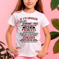 IF I'M SPOILED IT'S MY GRANDMA'S FAULT ♥ BECAUSE SHE TREATS ME ♥ LIKE A PRINCESS - From Grandma for granddaughter - NGHL07 (SKU07-92-07)