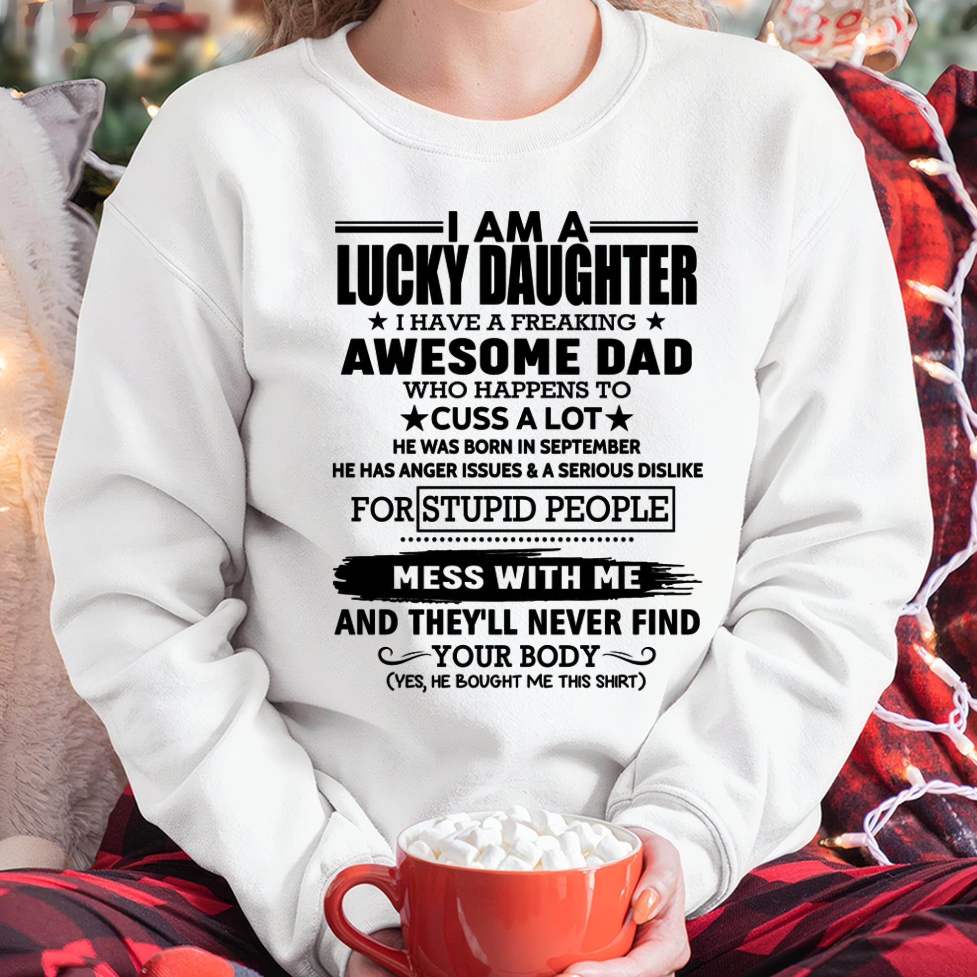 September - I'm Lucky Daughter - Gift for Daughter from Dad - NGHL09 (SKU-T1406DD-09)