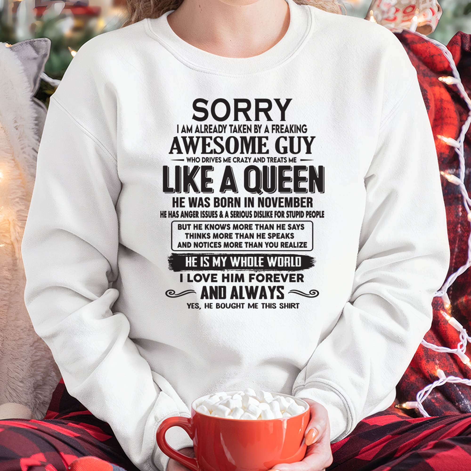November - Sorry I am already taken by a freaking awesome guy - Gift for Wife From Husband - NGHL11 (SKU08-25-11)