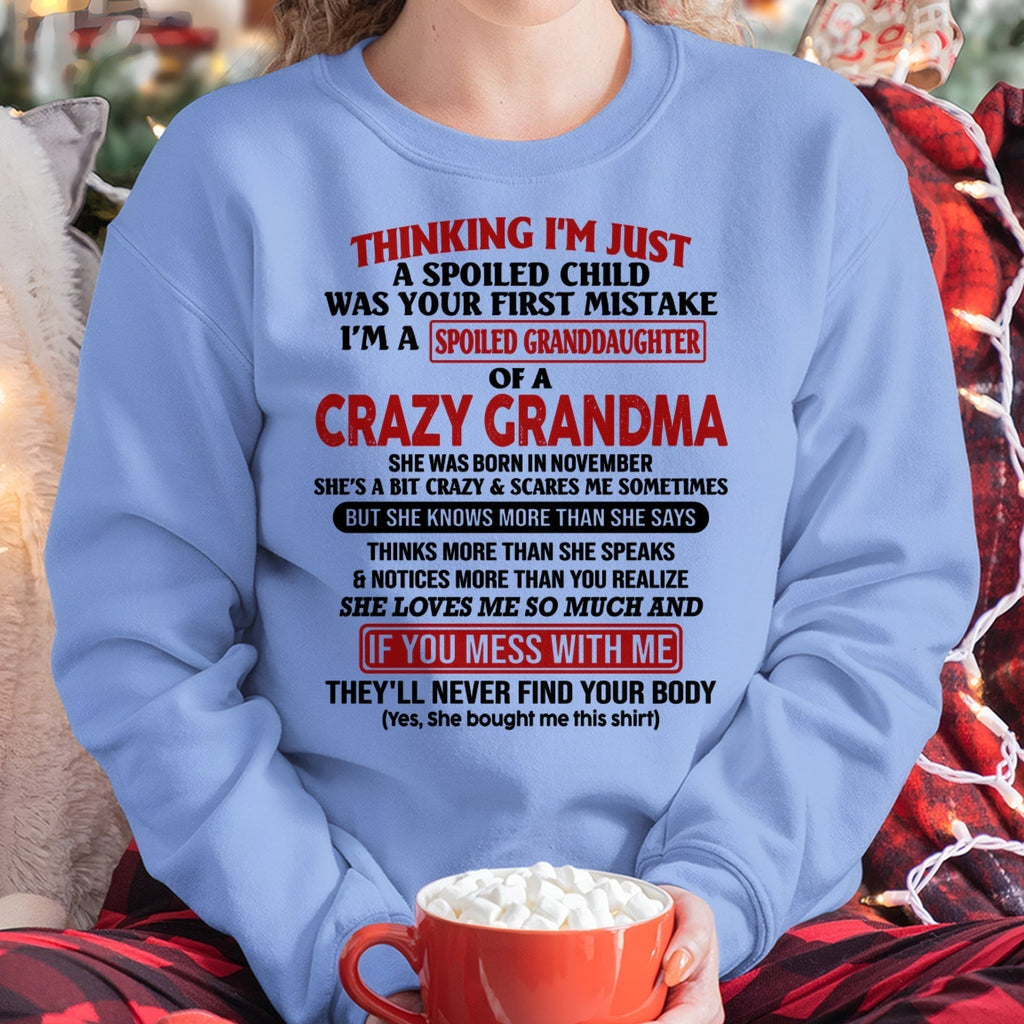 NOVEMBER - I'M A SPOILED GRANDDAUGHTER OF A CRAZY GRANDMA - From Grandma - NGHL11 (SKU-GMD1-NTT11)