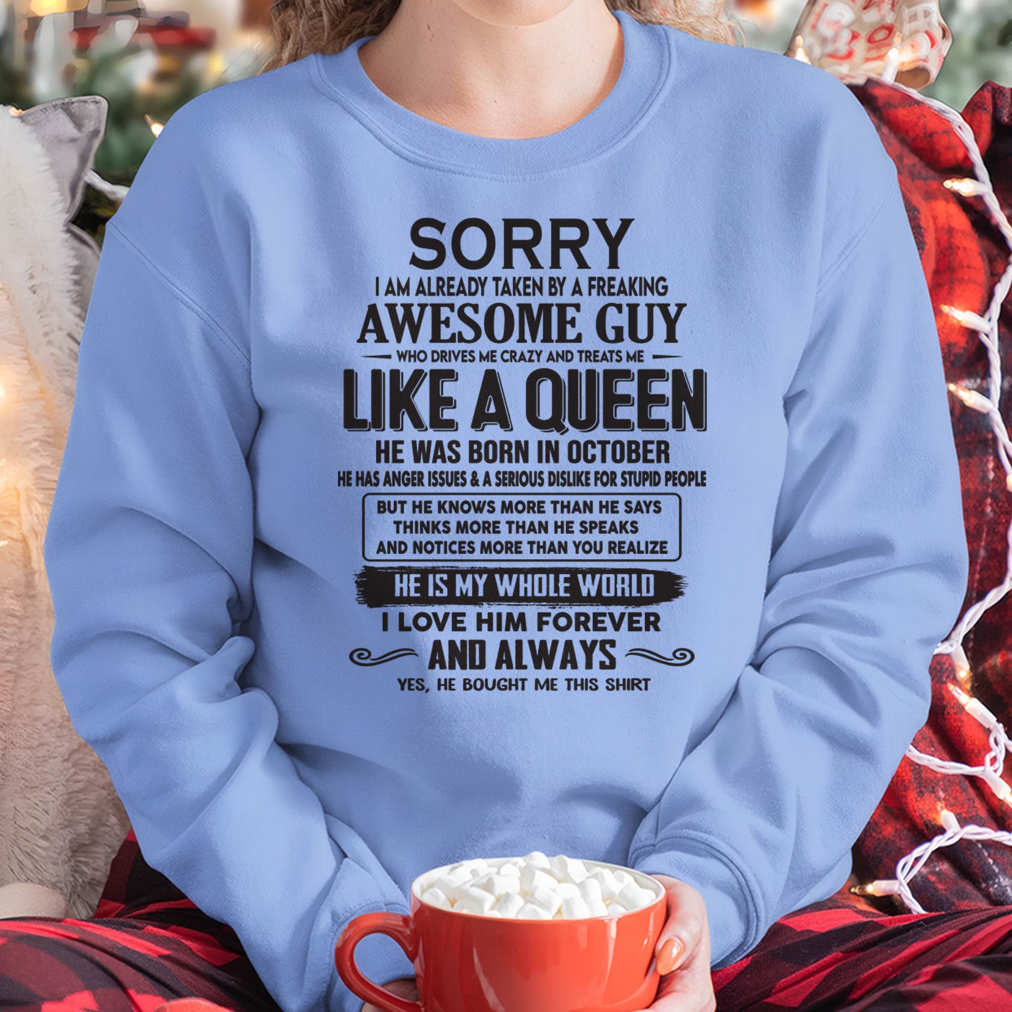 October - Sorry I am already taken by a freaking awesome guy - Gift for Wife From Husband - NGHL10 (SKU08-25-10)