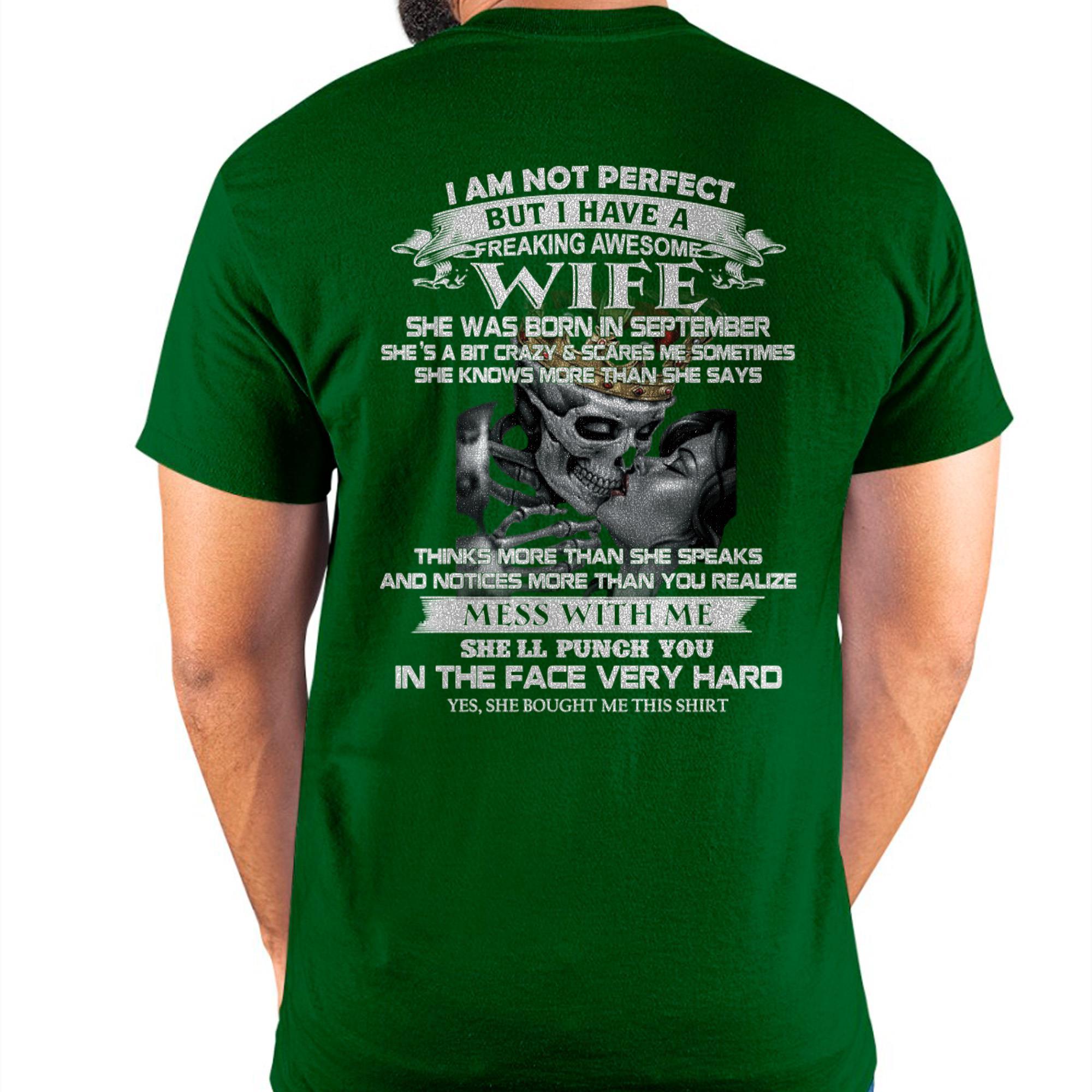 September - I Am Not Perfect But I Have A Freaking Awesome Wife - Gift For Husband From Wife - NGHL09 (SKU06-34-09)