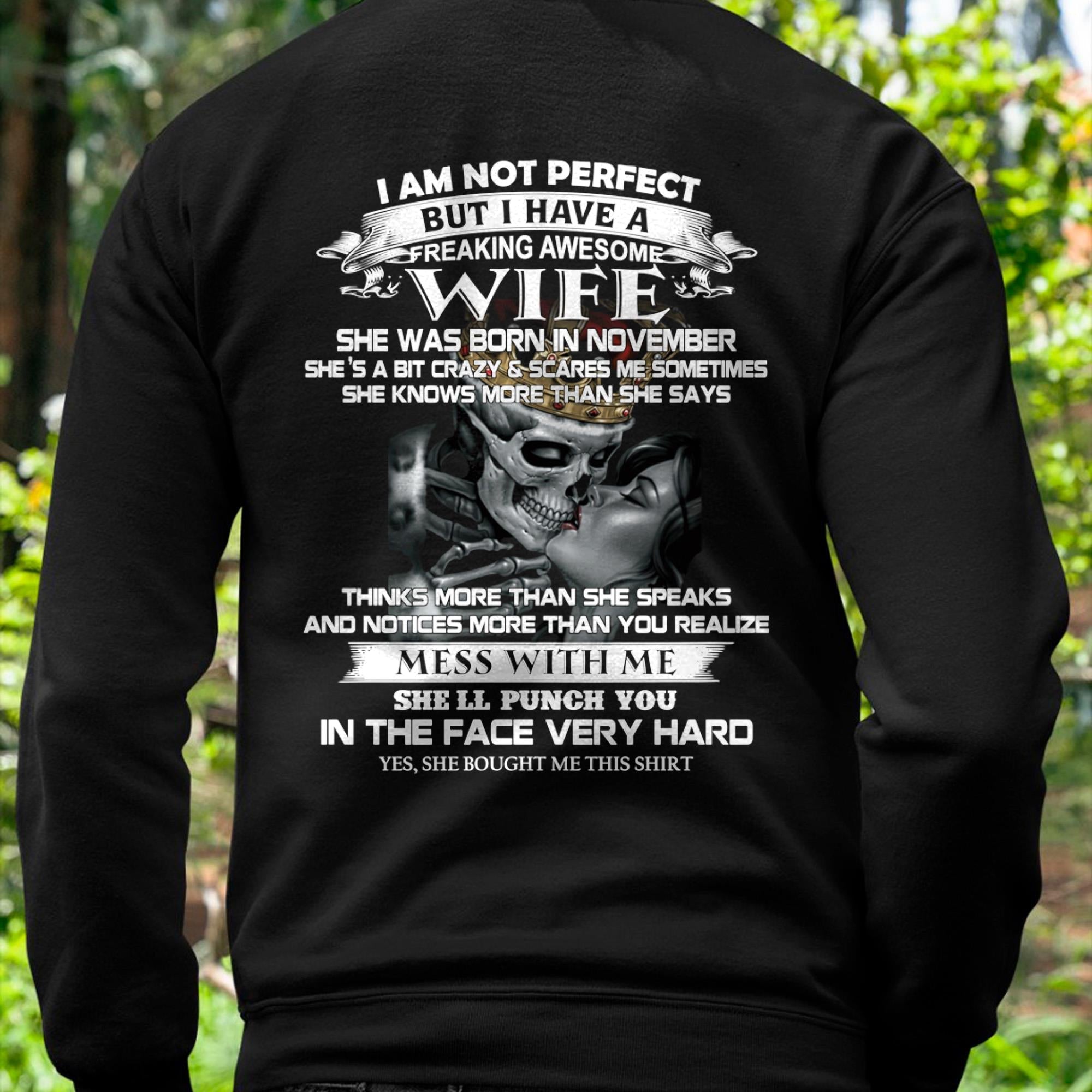 November - I Am Not Perfect But I Have A Freaking Awesome Wife - Gift For Husband From Wife - NGHL11 (SKU06-34-11)