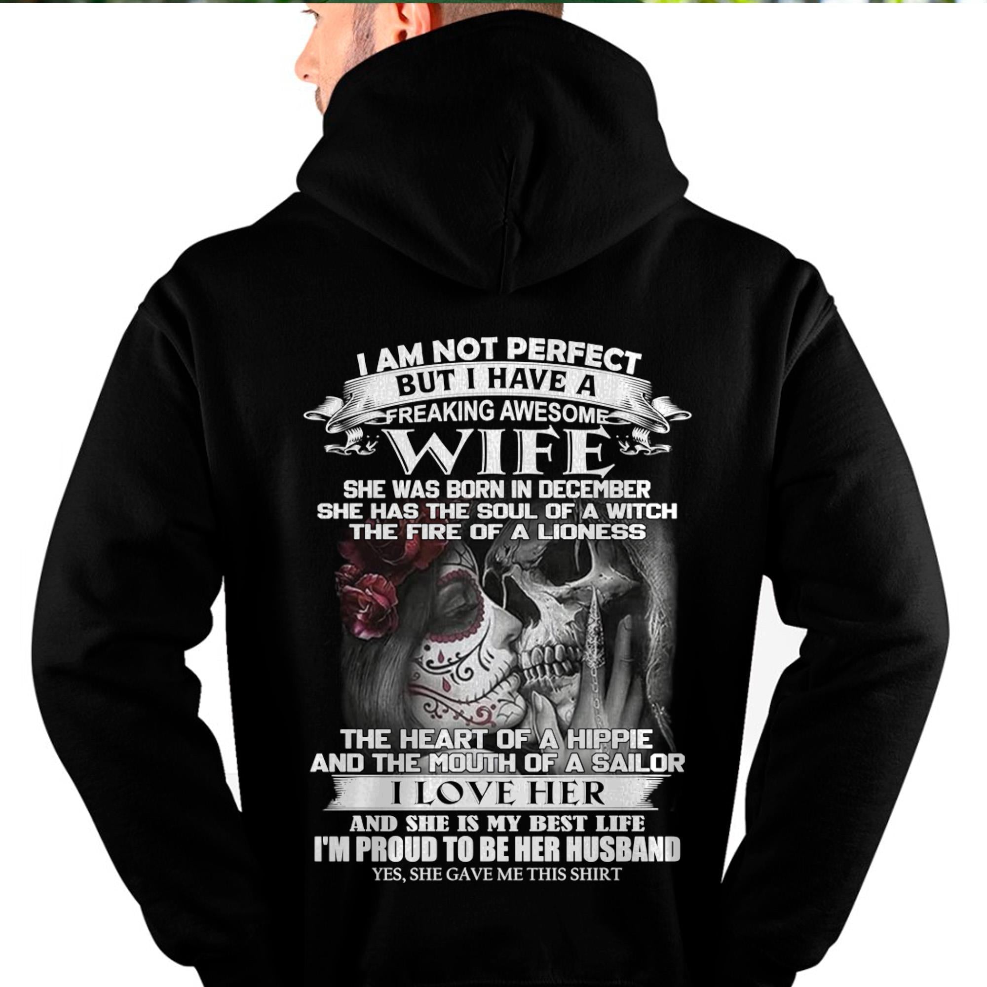December - I Am Not Perfect But I Have A Freaking Awesome Wife - Gift For Husband From Wife - NGHL12 (SKU06-31-12)