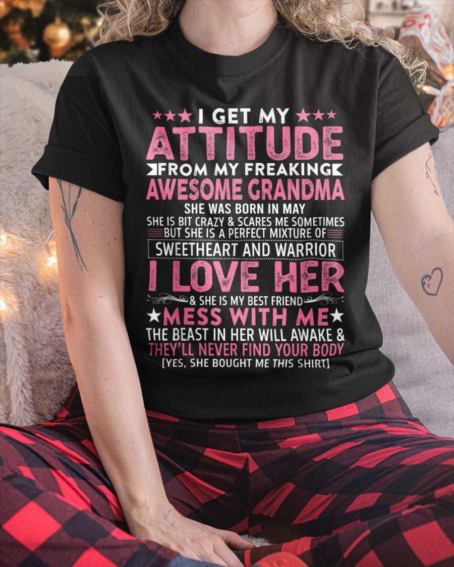 I GET MY ATTITUDE FROM MY GRANDMA MAY EDITION – FROM GRANDMA TO GRANDDAUGHTER NGHL05 (SKU07-163-05)