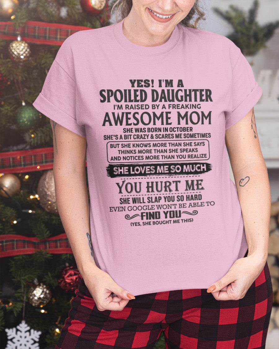 October - Spoiled Daughter - Perfect gift for your daughter (SKU-MD01-10)