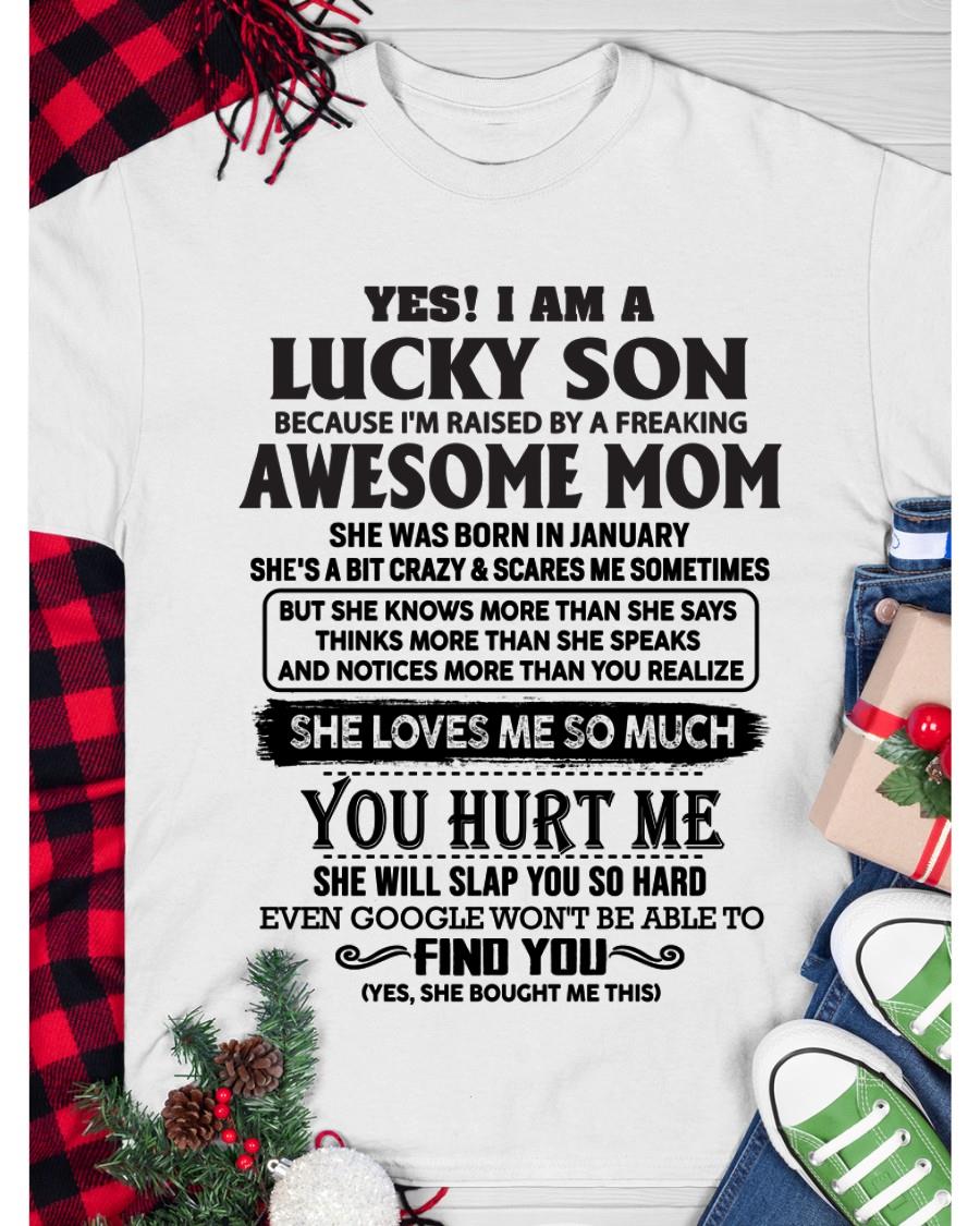 January - Yes! I'm A Lucky Son - Perfect Gift For Your Son From Mom - NGHL01 (SKU-LKW-01)