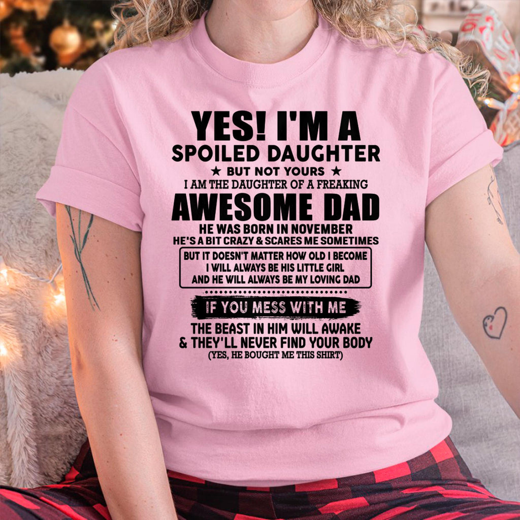 November - I'm Spoiled Daughter - Gift for Daughter from Dad - NGHL11 (SKU-TDD1206-11)