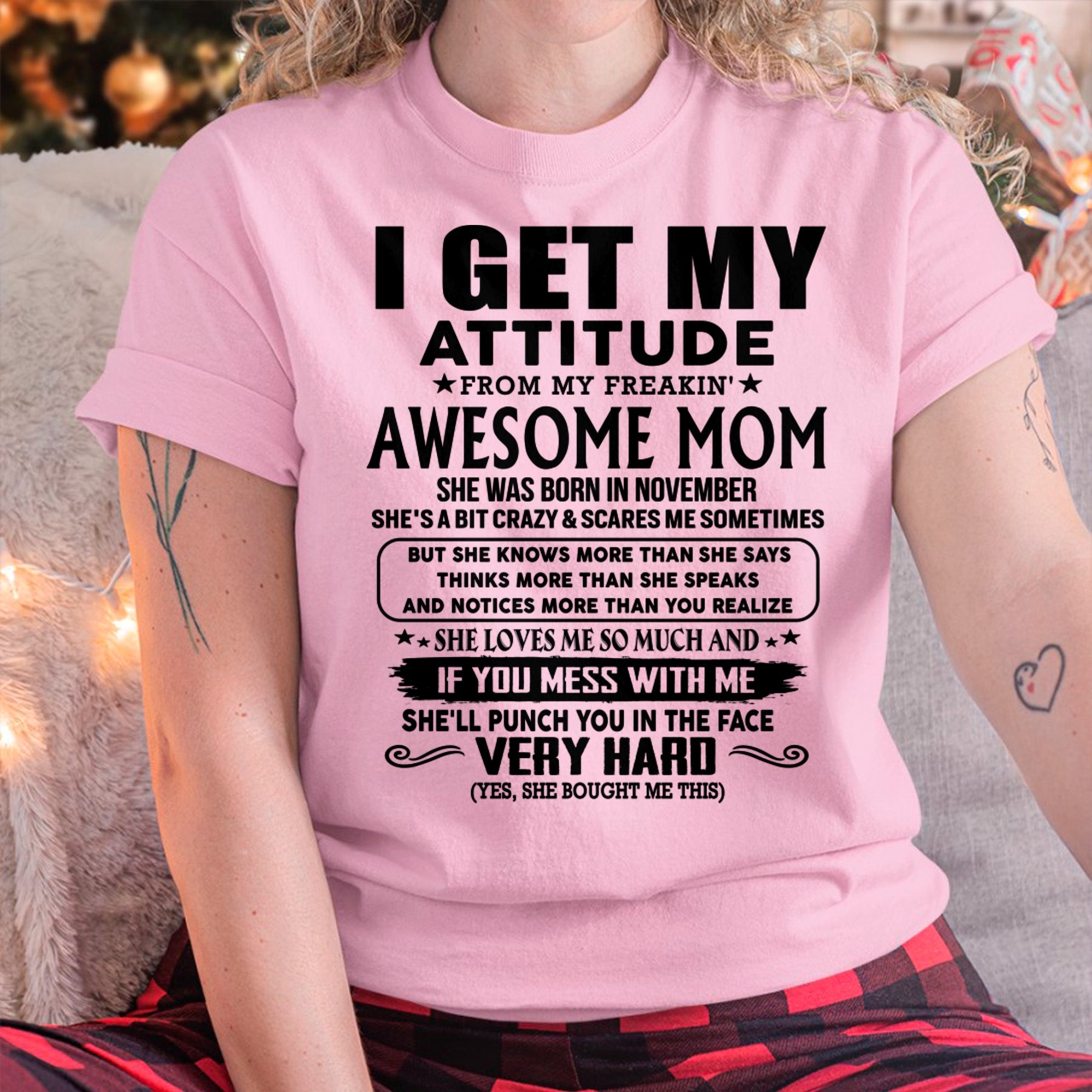 Thanks Mom - I GET MY ATTITUDE FROM MY FREAKIN' AWESOME MOM - Gift for Son and Daughter From Mom - NGHL11 (SKU-TMD-CU-11)