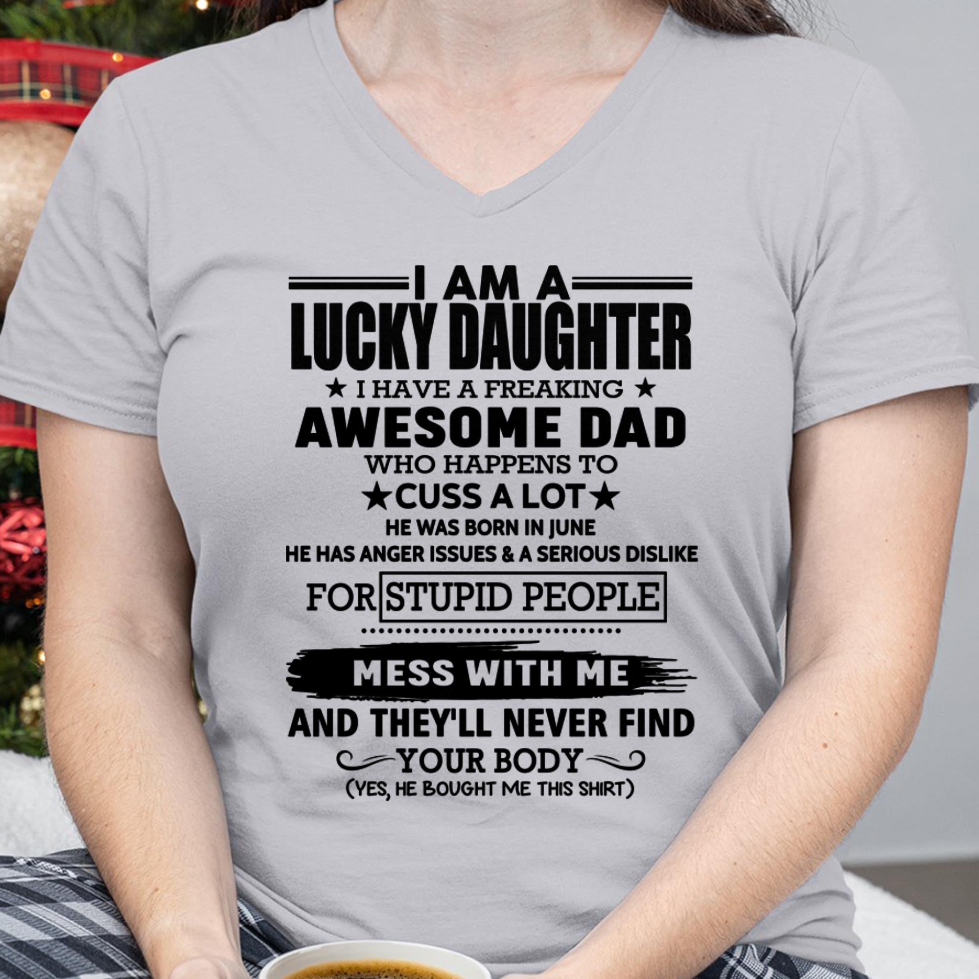 June - I'm Lucky Daughter - Gift for Daughter from Dad - NGHL06 (SKU-T1406DD-06)