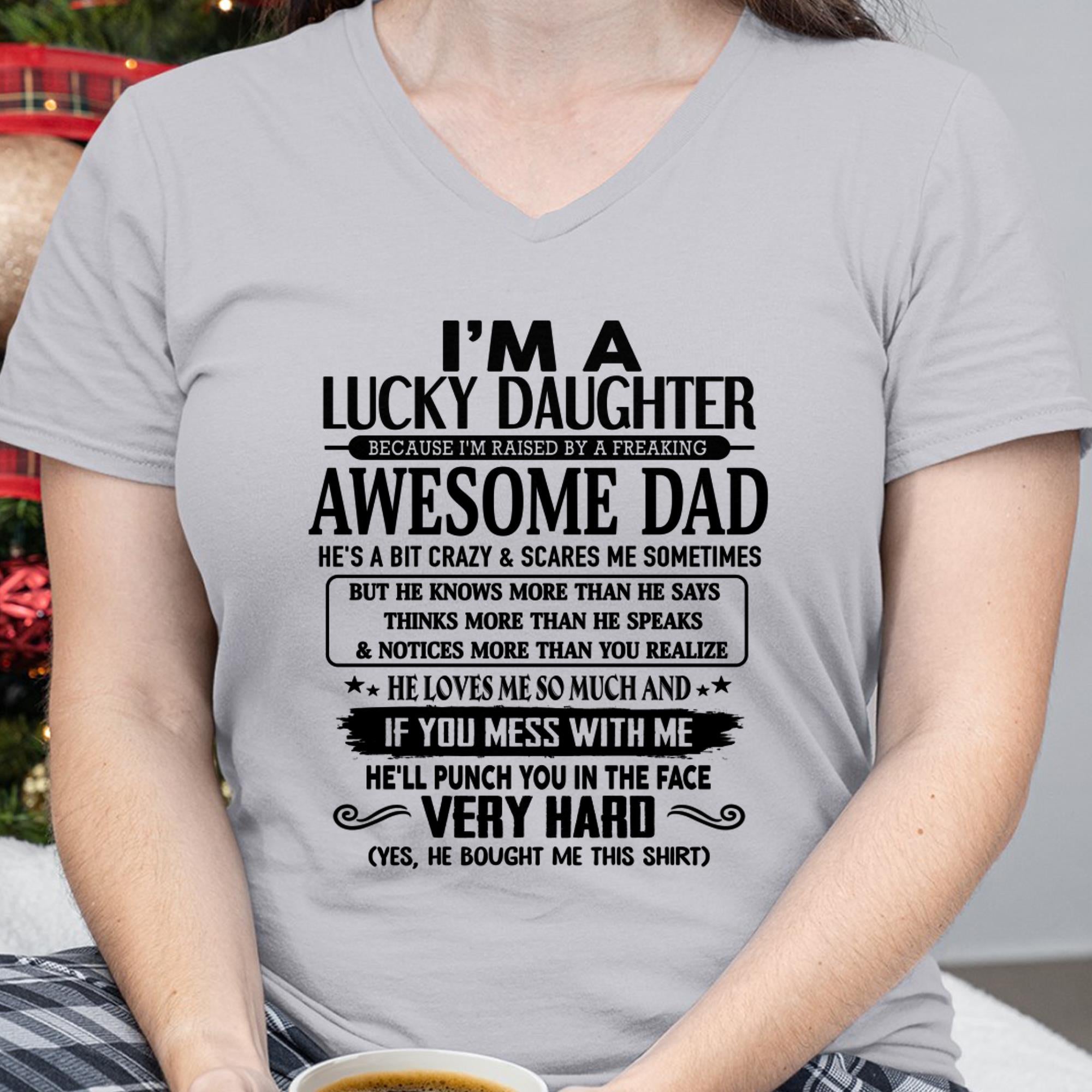 I'm Lucky Daughter - Gift for Daughter from Dad - NGHL00 (SKU-TLUCKYDD-00)