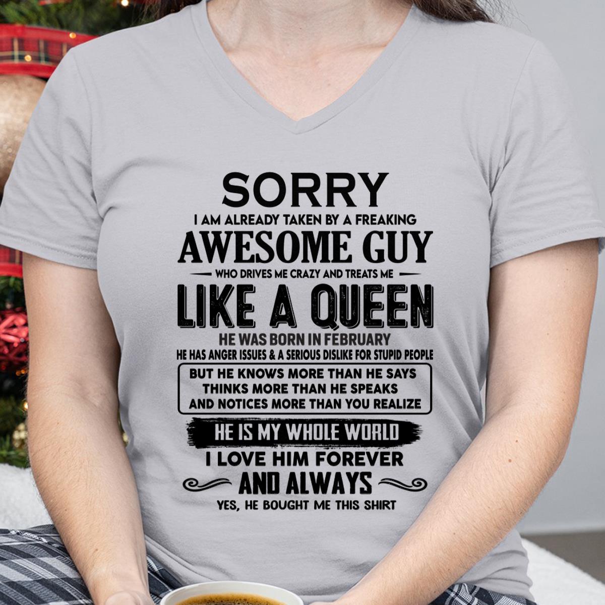February - Sorry I am already taken by a freaking awesome guy - Gift for Wife From Husband - NGHL02 (SKU-SRG-02)